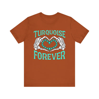 Western Turquoise Forever Shirt – Gemstone Skeleton Hand Heart Rodeo Tee