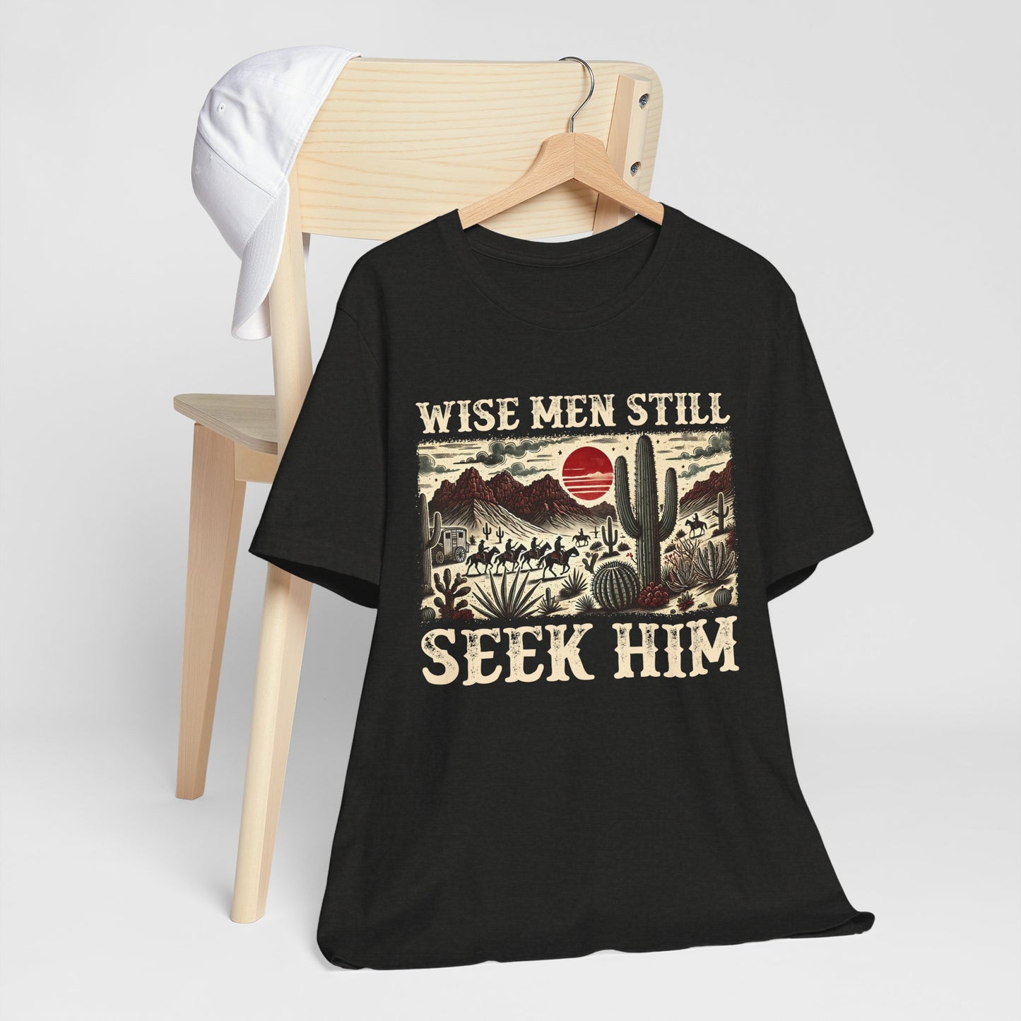 The Wise Men Seek Him Shirt – Desert Faith Western Christian Rodeo Tee