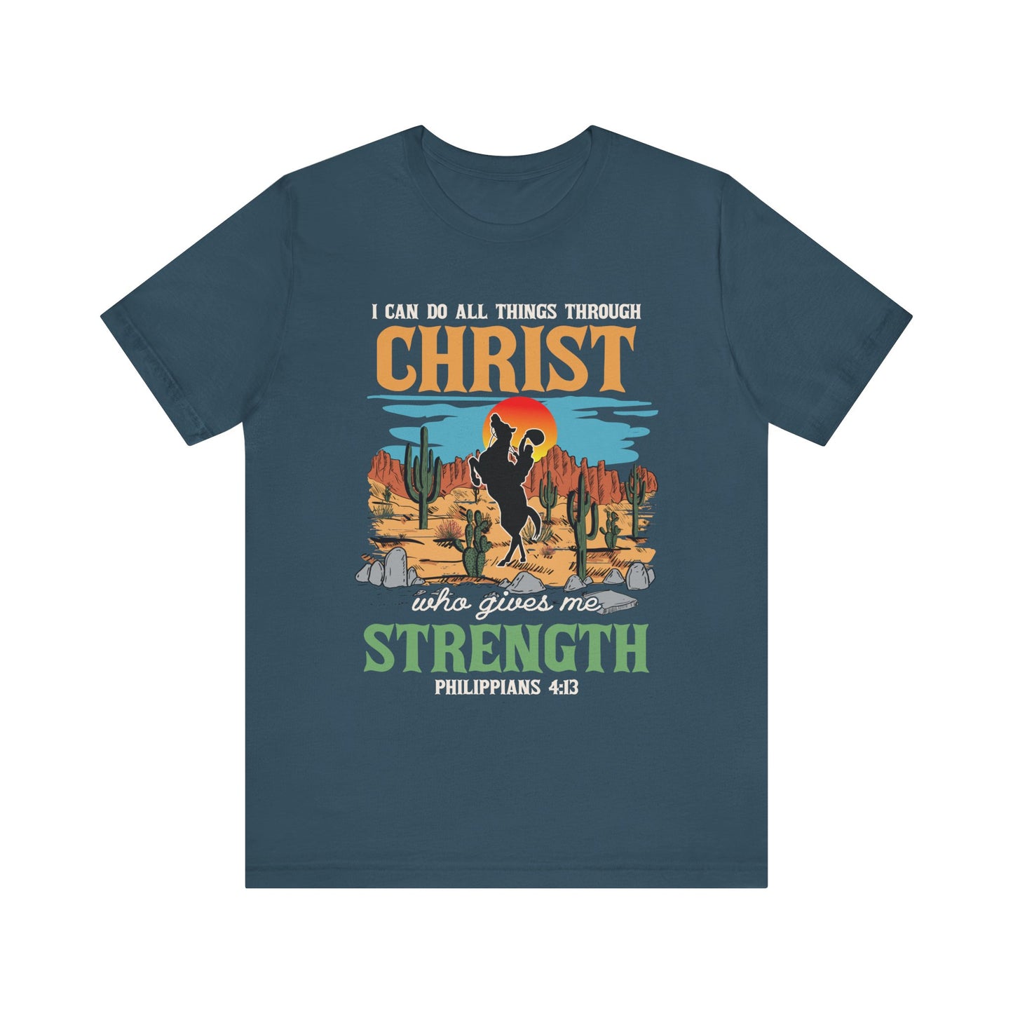 I Can Do All Things Through Christ Shirt – Western Rodeo Christian Tee