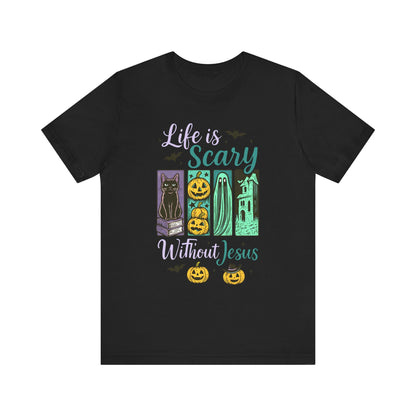 Life Is Scary Without Jesus Shirt – Christian Retro Halloween Faith Tee