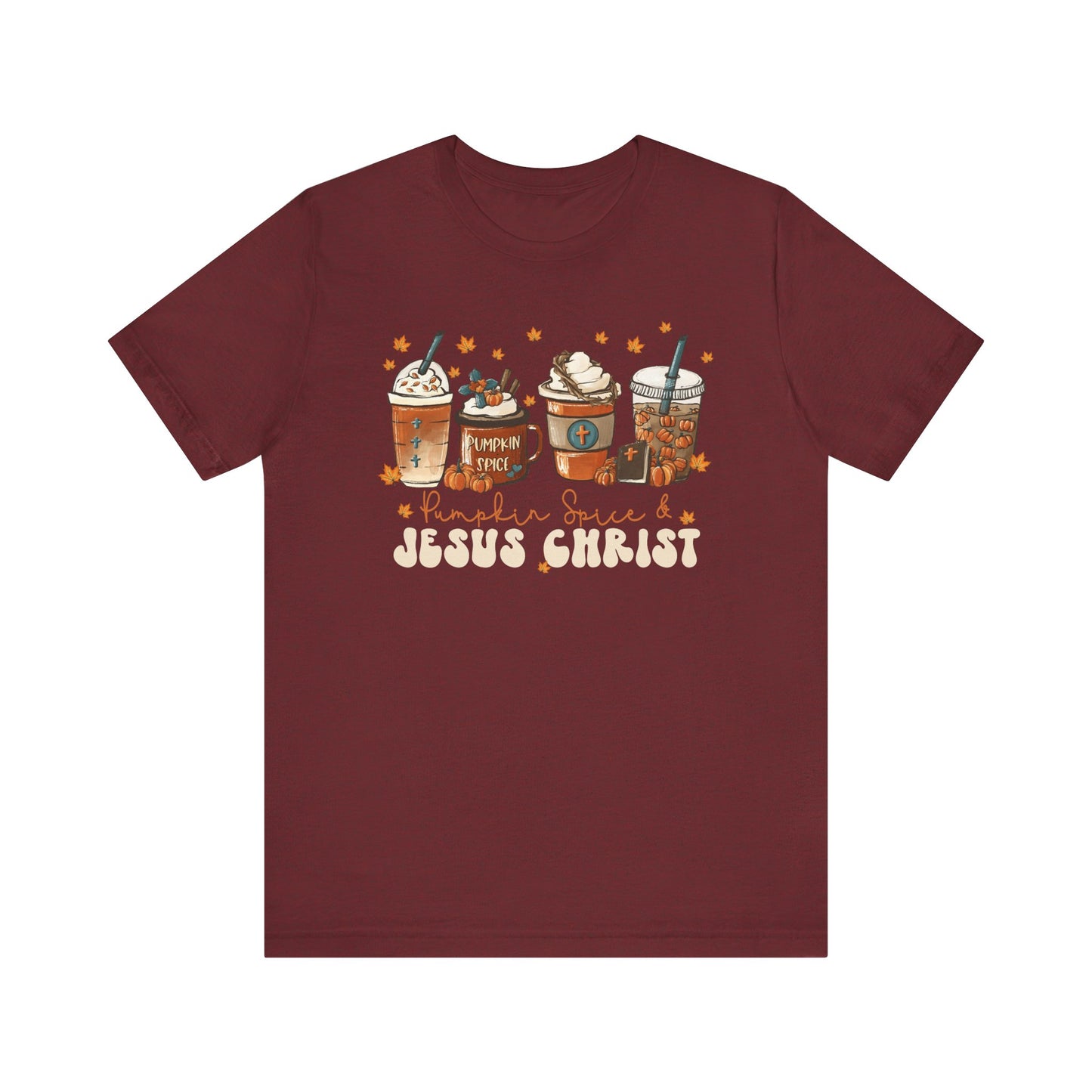 Coffee Pumpkin Spice & Jesus Christ Shirt – Christian Fall Latte Thanksgiving Tee