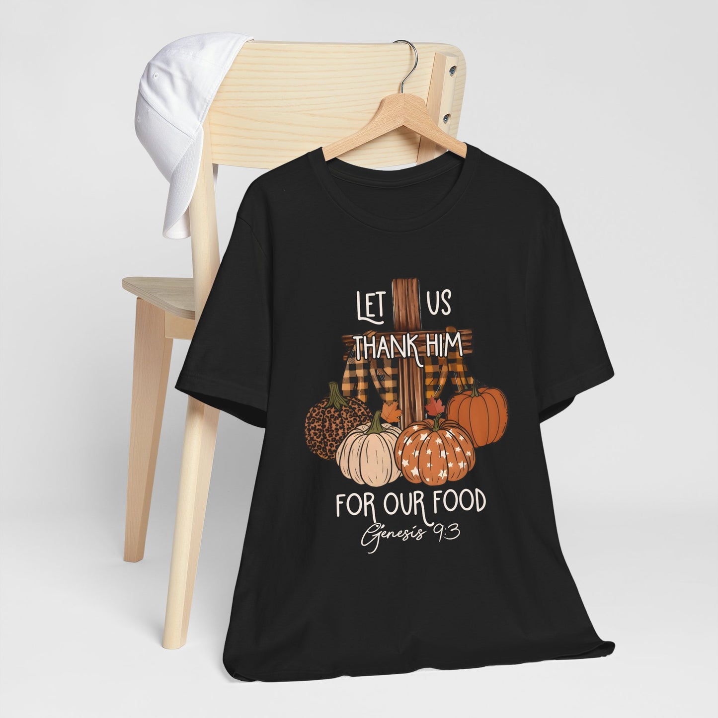 Let Us Thank Him Shirt – Christian Thanksgiving Tee with Genesis 9:3 Bible Verse