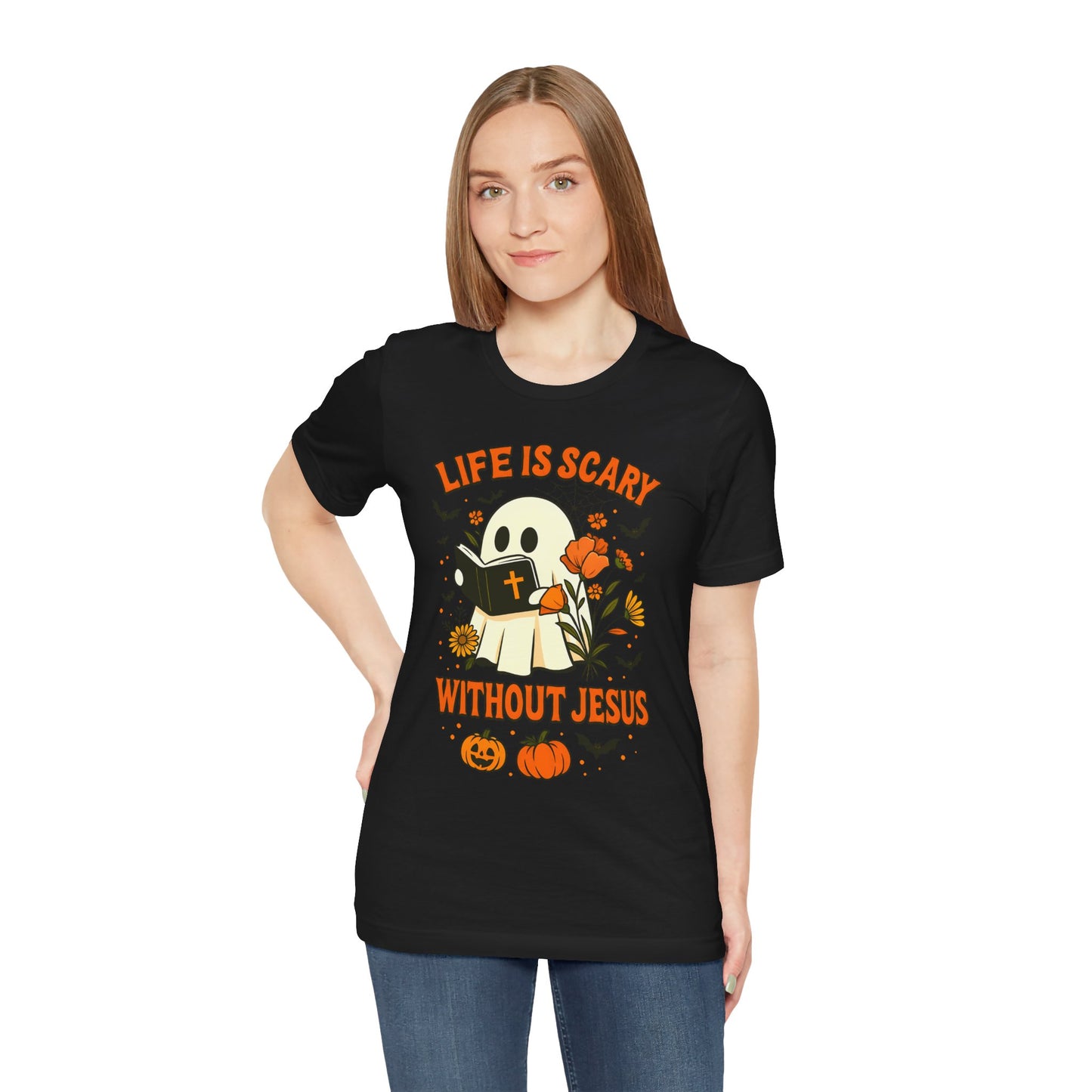Life Is Scary Without Jesus Shirt – Cute Christian Ghost Halloween Tee