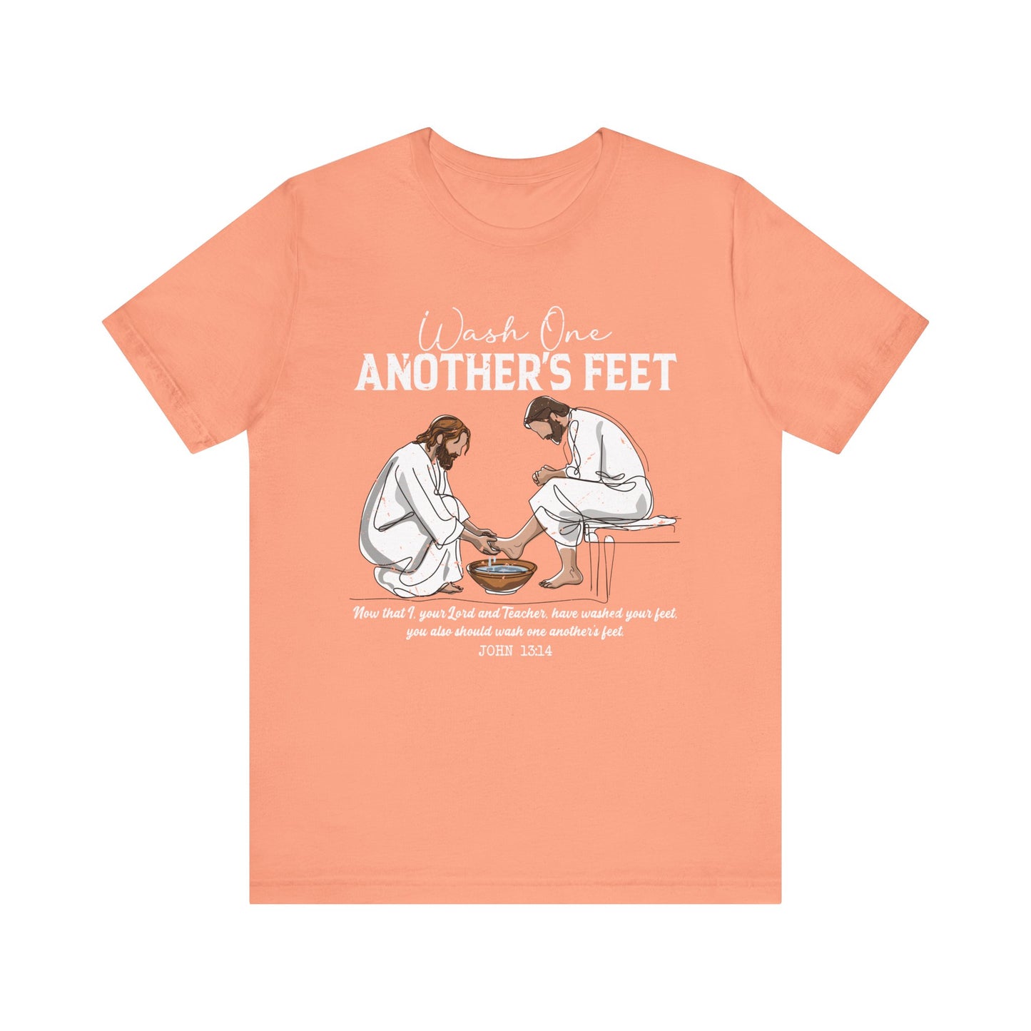 Wash One Another’s Feet Shirt – John 13:14 Christian Servant Heart Tee