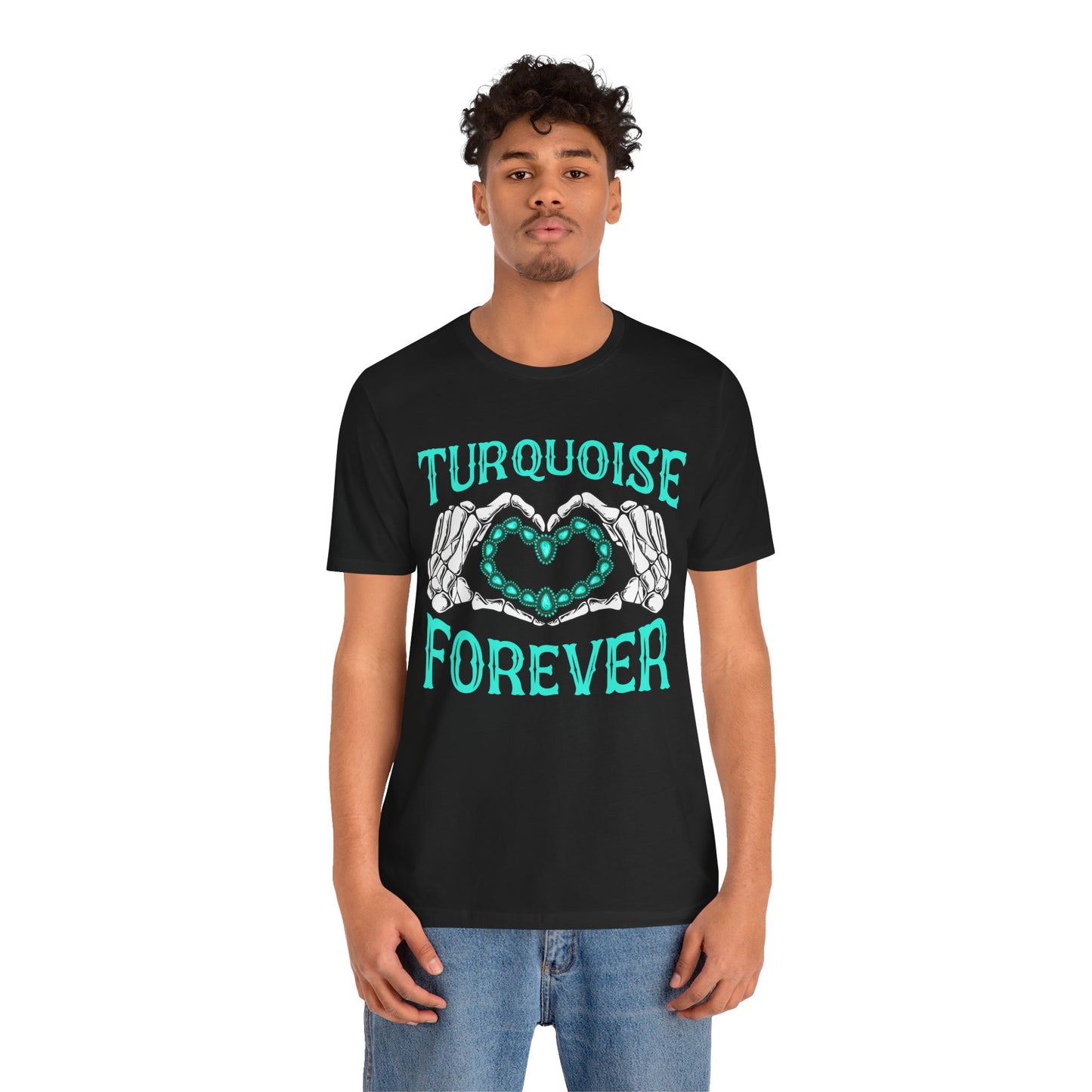 Western Turquoise Forever Shirt – Gemstone Skeleton Hand Heart Rodeo Tee