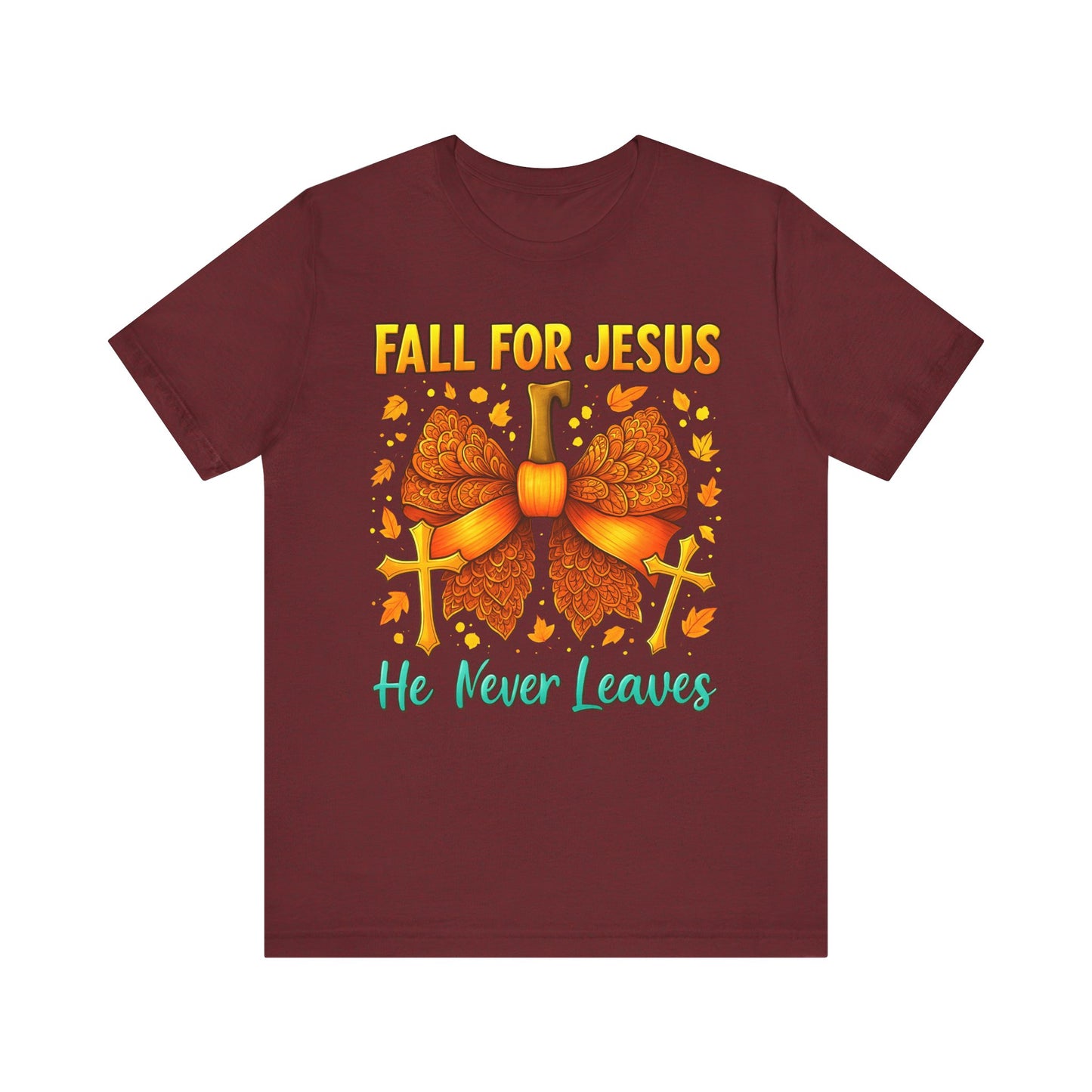 Fall for Jesus He Never Leaves Shirt – Christian Pumpkin Bow Thanksgiving Tee