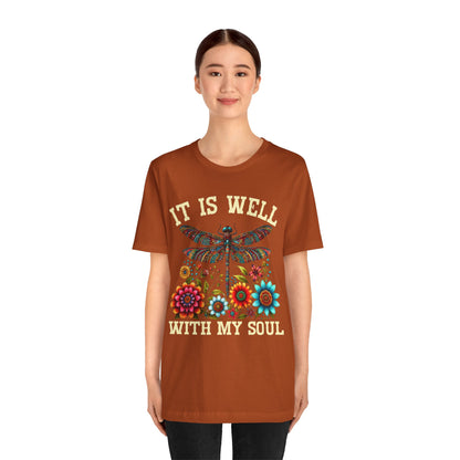 It Is Well With My Soul Shirt – Boho Dragonfly Floral Christian Hymn Faith Tee