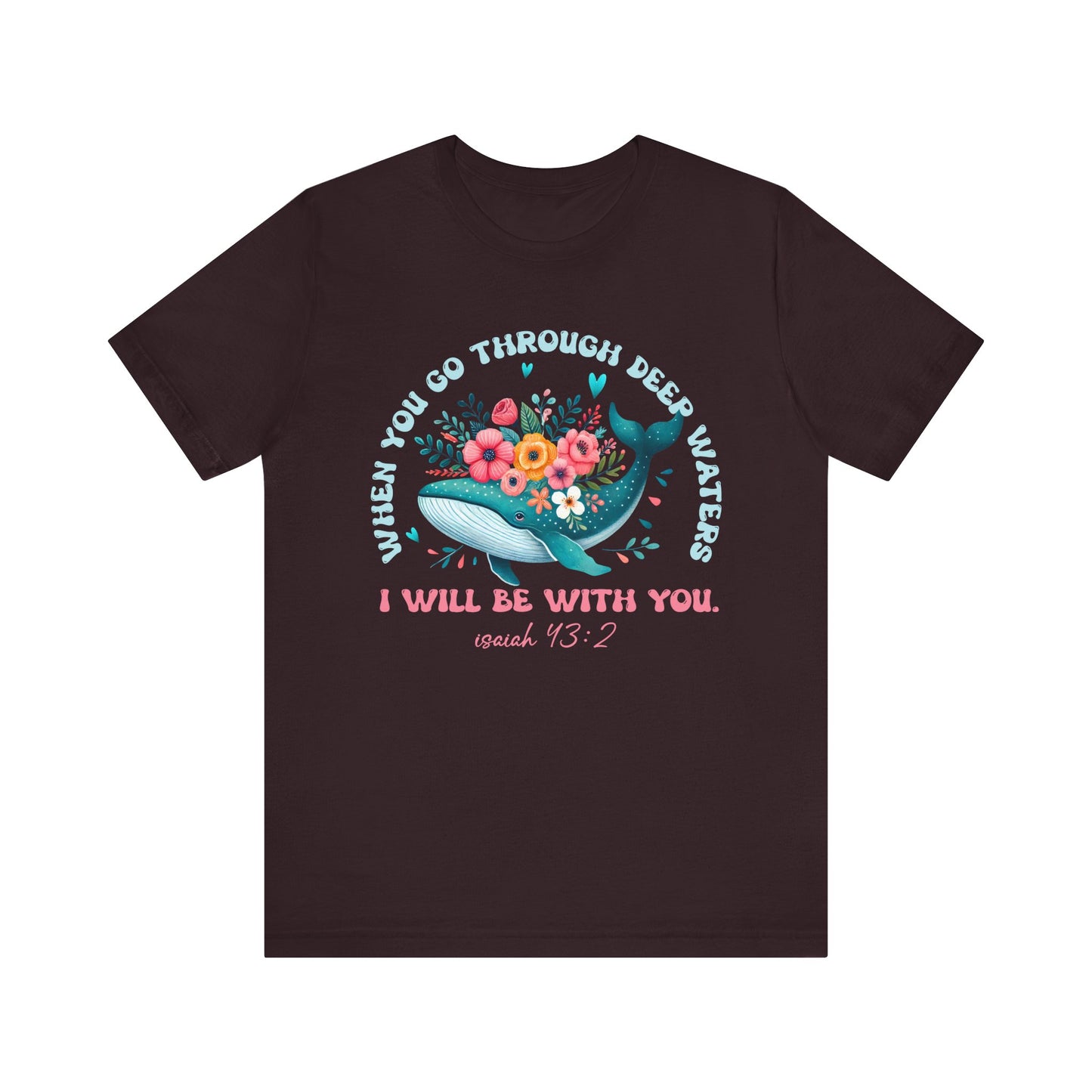 When You Go Through Deep Waters Shirt – Isaiah 43:2 Groovy Christian Faith Tee