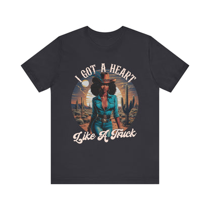 Heart Like A Truck Shirt – Black Cowgirl Christian Desert Western Tee