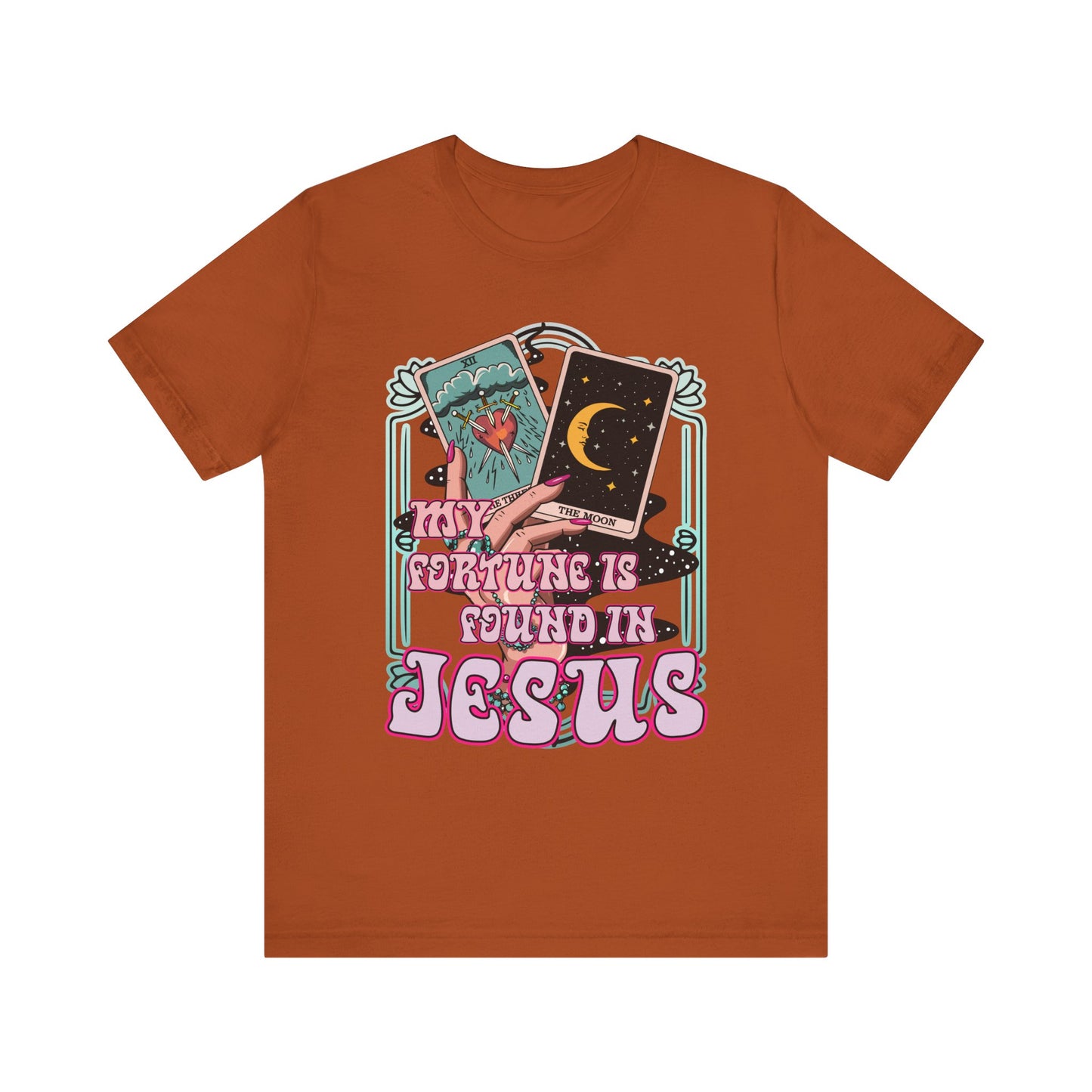 My Fortune Is Found in Jesus Shirt – Christian Tarot Card Faith Tee