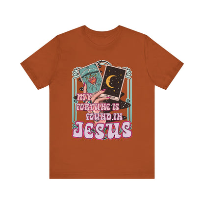 My Fortune Is Found in Jesus Shirt – Christian Tarot Card Faith Tee