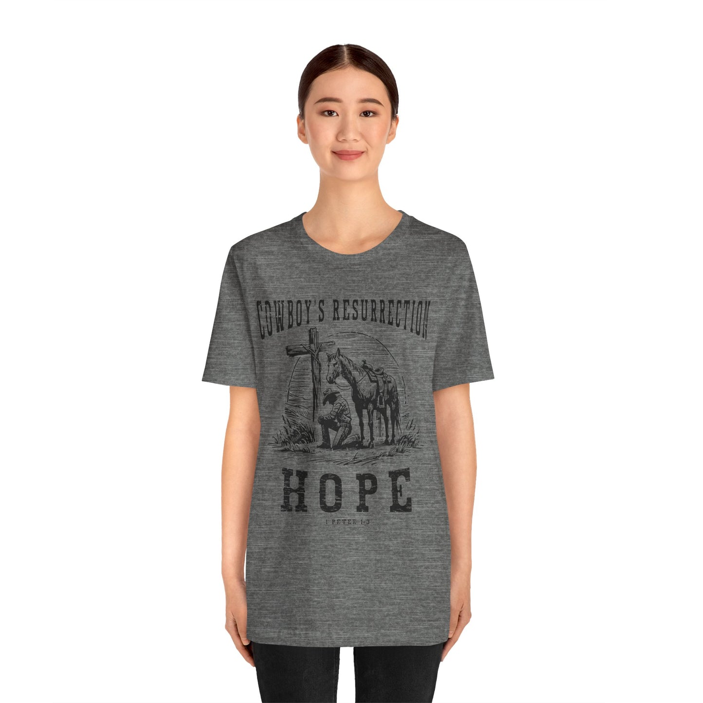 Cowboy’s Resurrection Hope Shirt – Christian Cross Western Rodeo Tee