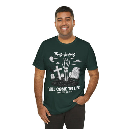 These Bones Will Come To Life Skeleton Christian Halloween T-Shirt