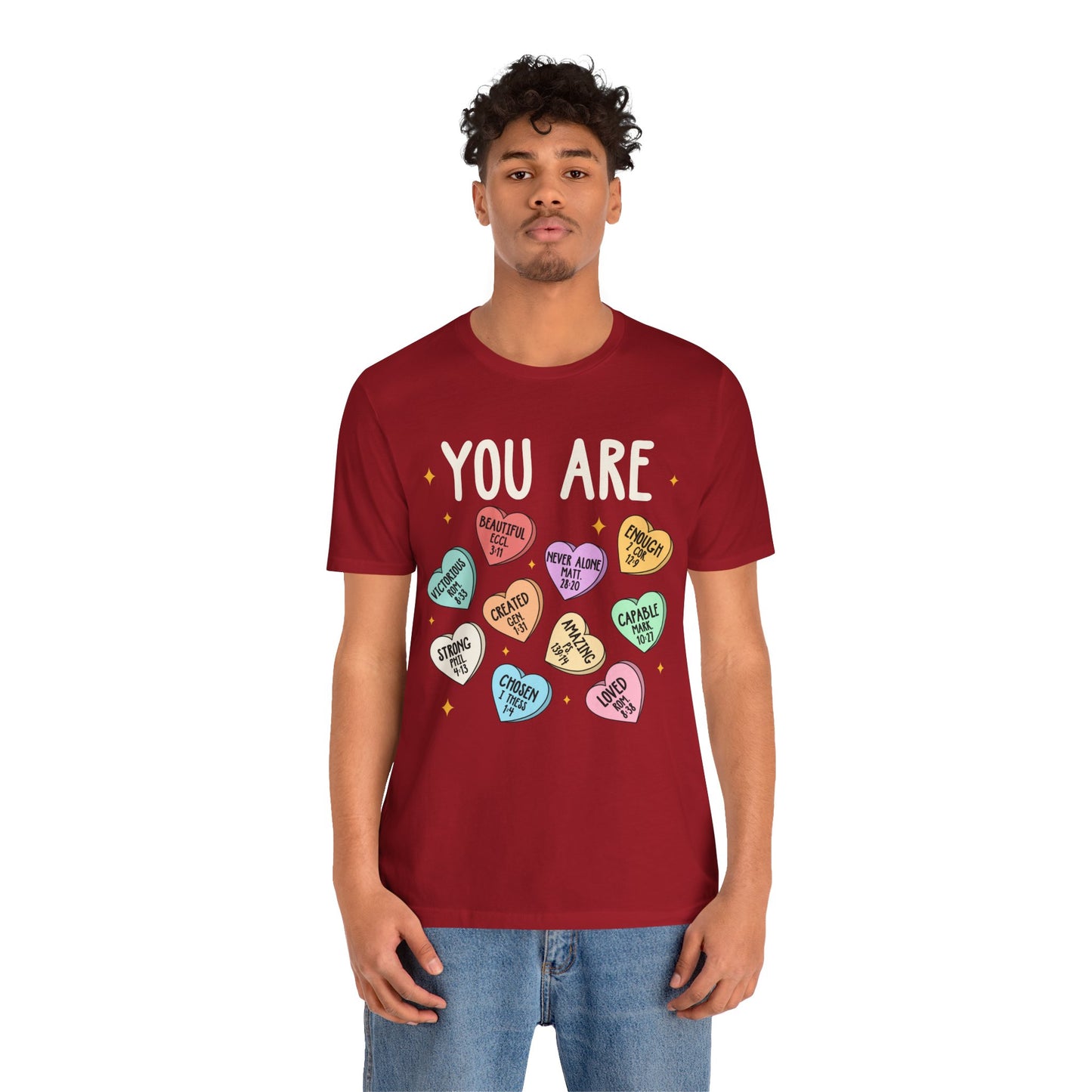 You Are Christian Shirt – Bible Verse Conversation Heart Faith Tee