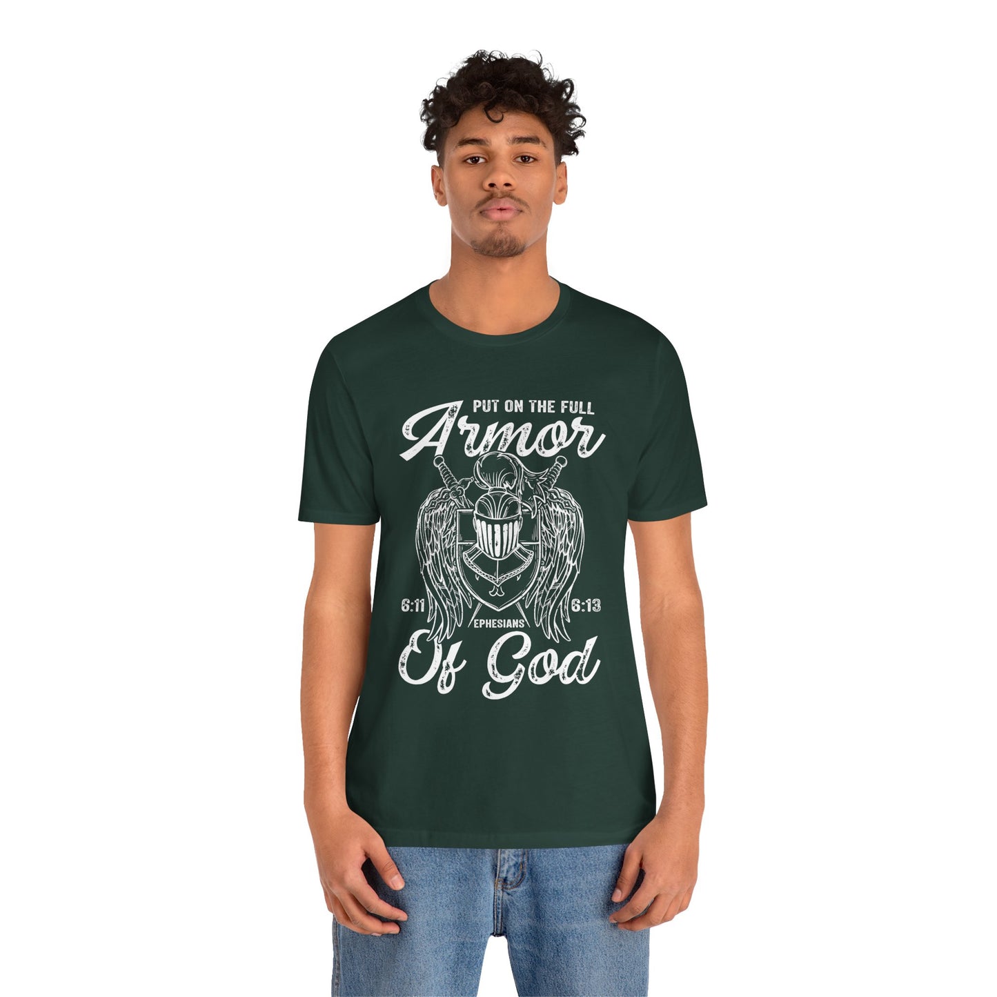 Put On the Full Armor of God Shirt – Christian Ephesians 6:11 Warrior Faith Tee