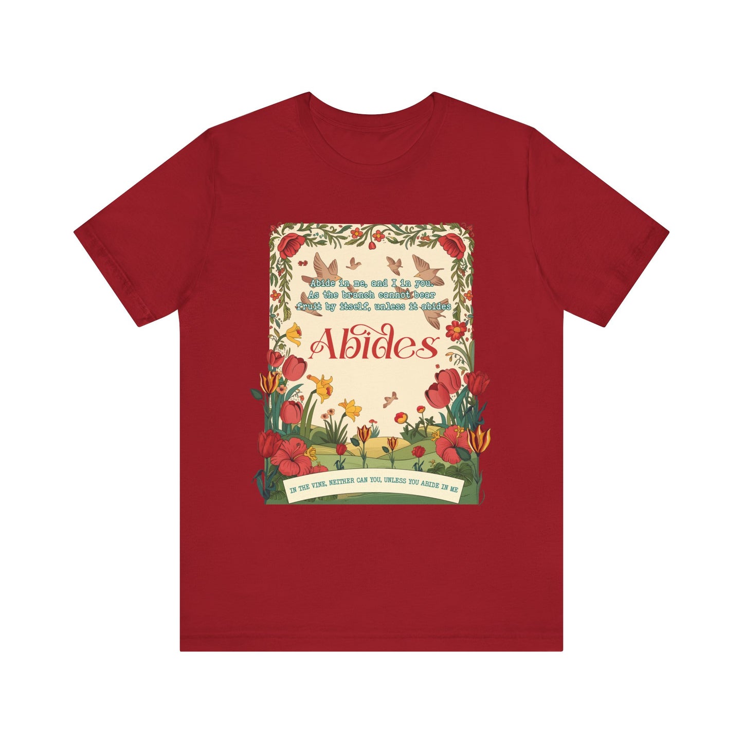 Abide in Me Shirt – Christian John 15:4 Bible Verse Floral Faith Graphic Tee