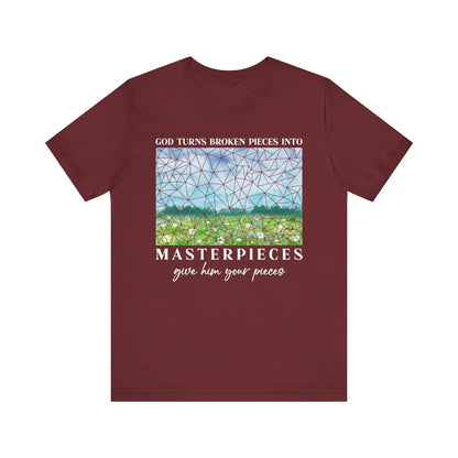 God Turns Broken Pieces Into Masterpieces Shirt – Christian Encouragement Tee