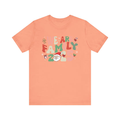 We Are Family 2025 Shirt – Santa & Christmas Tree Matching Family Holiday Tee