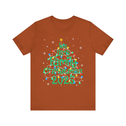 We Are Family Christmas 2025 Shirt – Matching Holiday Tree Lights Reunion Tee
