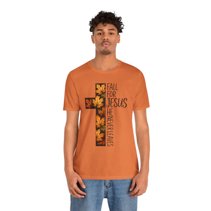 Fall for Jesus He Never Leaves Shirt – Retro Christian Cross Thanksgiving Tee
