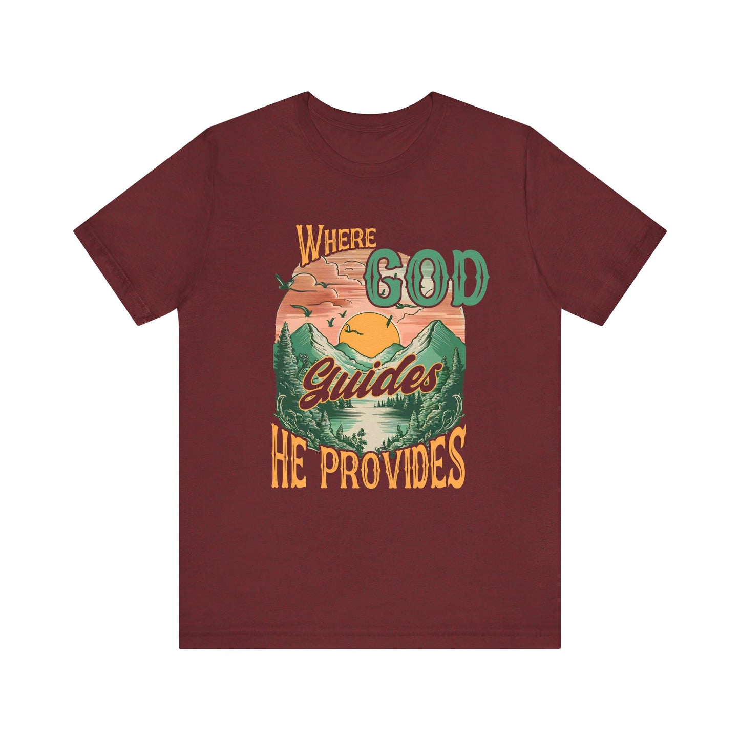 Where God Guides He Provides Shirt – Mountain Sunset Retro Christian Tee