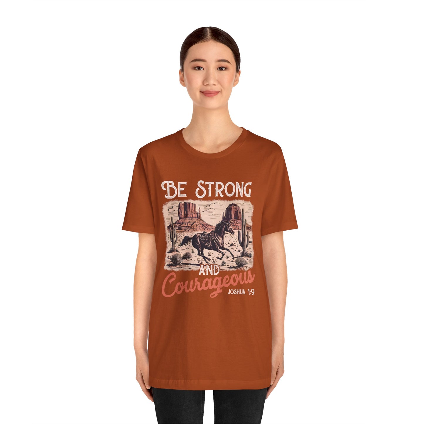 Be Strong and Courageous Shirt – Western Horse Christian Cowgirl Tee