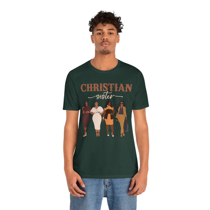 Christian Sister Melanin Shirt – Bold Black Woman of God Faith Graphic Tee