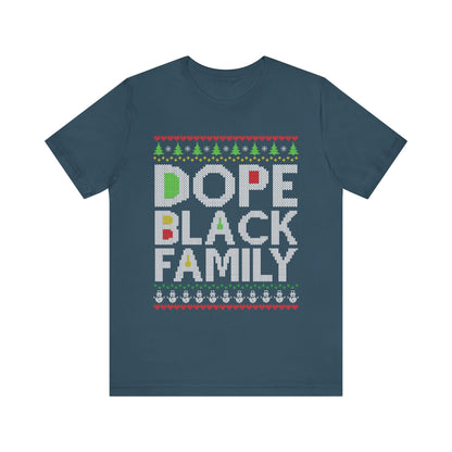 Dope Black Family Ugly Christmas Sweater – Afrocentric Holiday Shirt, Funny Matching Christmas Tee for Proud Black Families