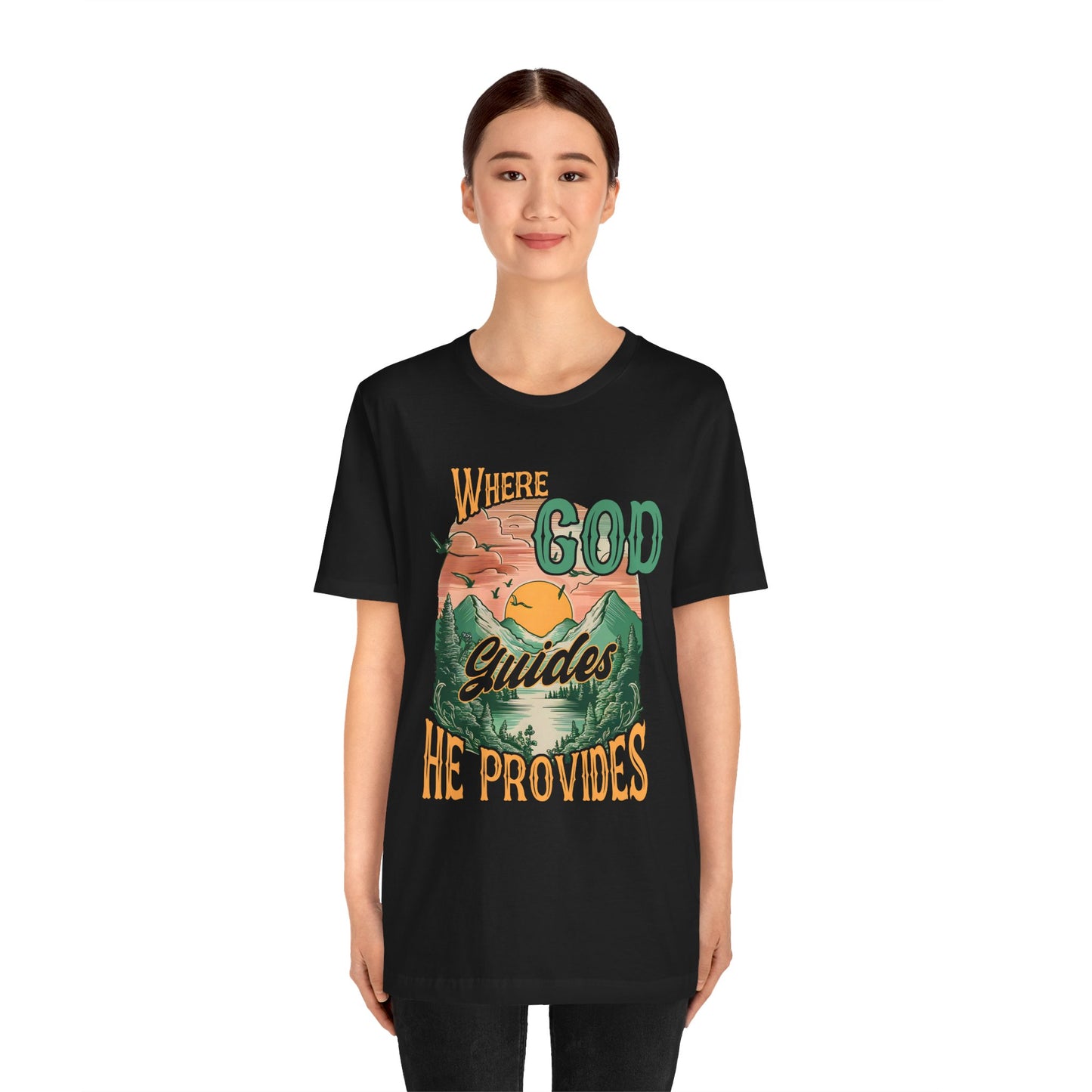 Where God Guides He Provides Shirt – Mountain Sunset Retro Christian Tee