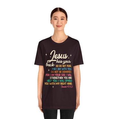 Jesus Has Your Back Shirt – Christian Bible Verse Encouraging Faith Scripture Tee