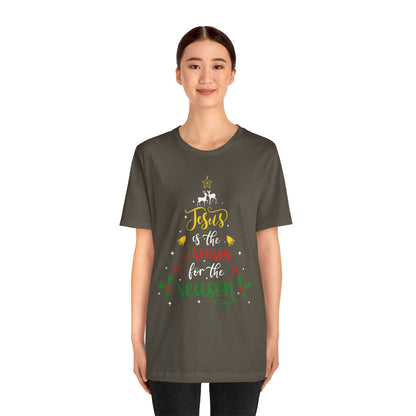 Jesus Is the Reason for the Season Shirt – Christian Christmas Tree Faith Tee