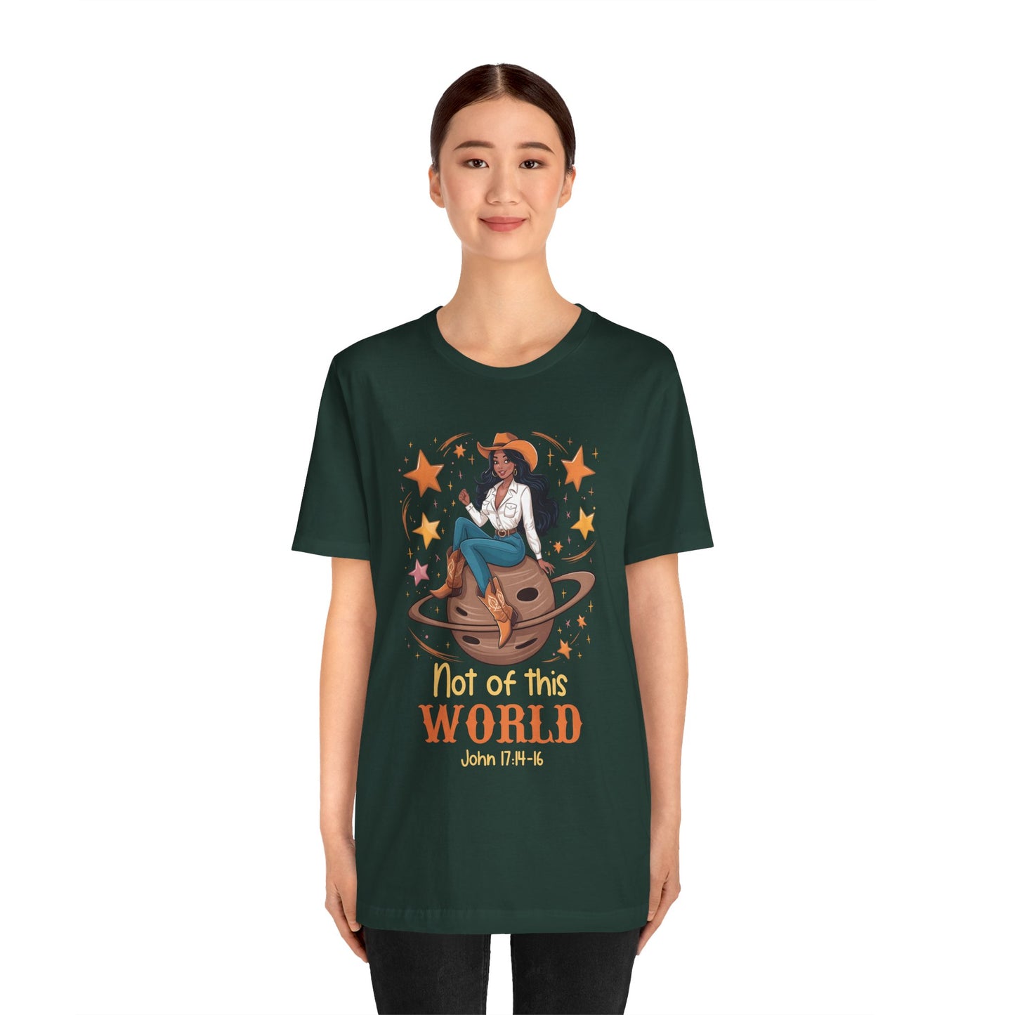 Not of This World Shirt – Cosmic Cowgirl Christian Melanin Texas Tee