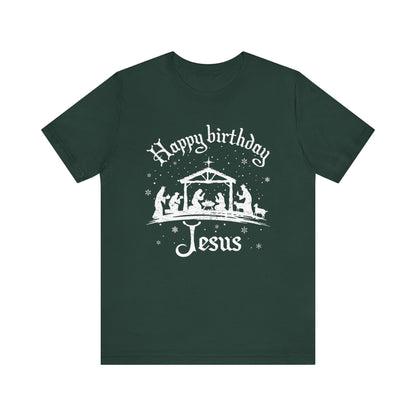 Happy Birthday Jesus Shirt – Christian Nativity Faith-Focused Christmas Tee