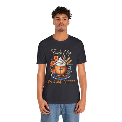 Fueled by Jesus & Coffee Shirt – Christian Faith God Cross Cup Tee