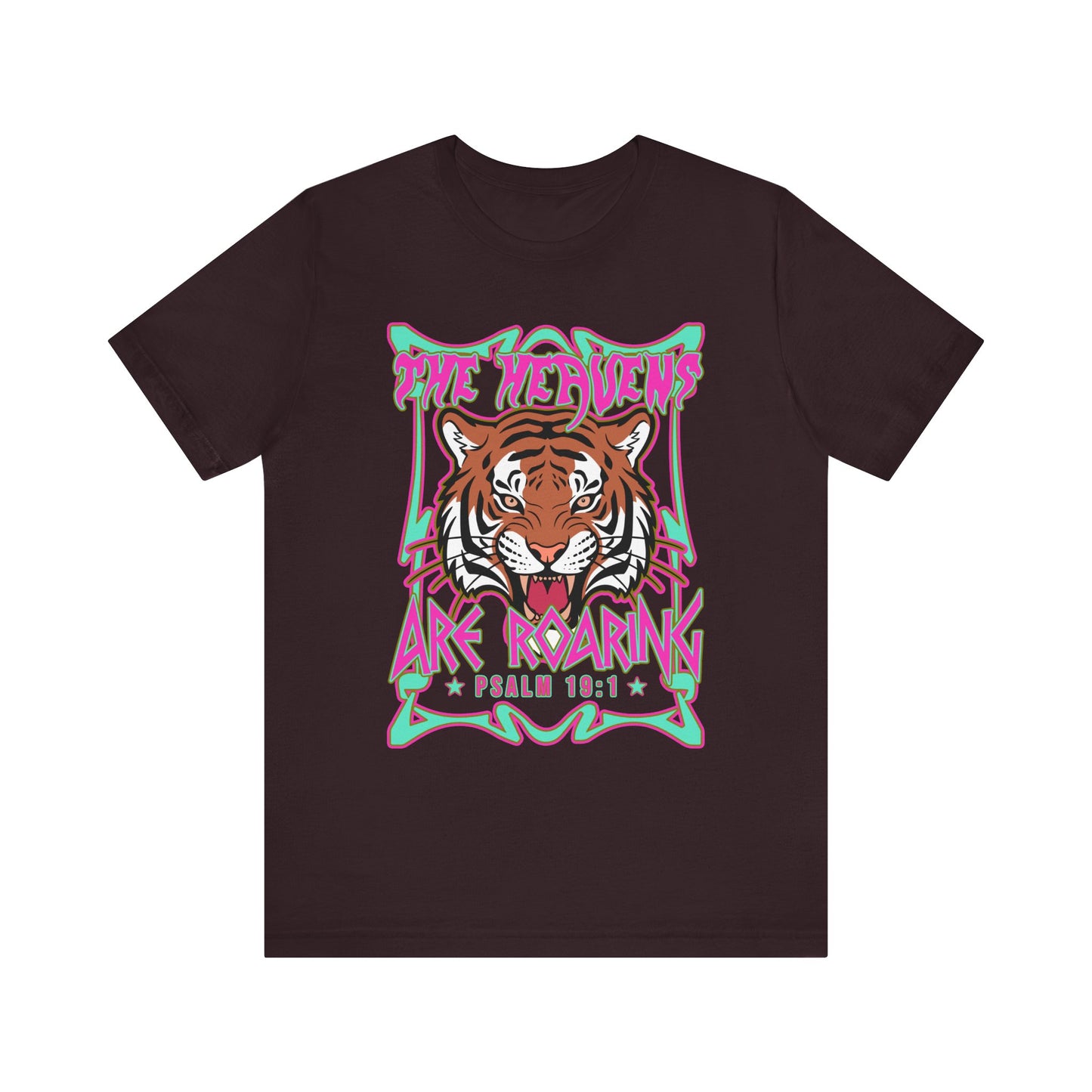 The Heavens Are Roaring Shirt – Psalm 19:1 Tiger Christian Faith Tee