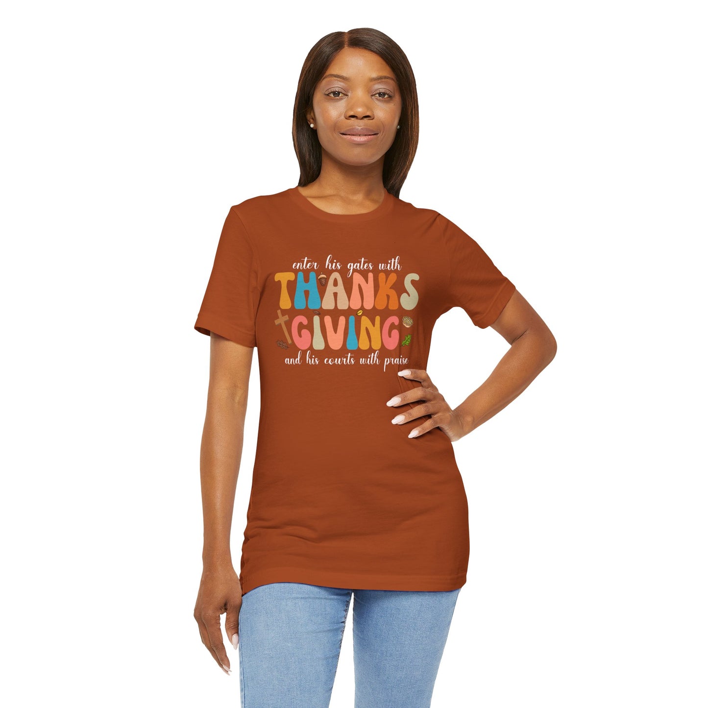 Enter His Gates with Thanksgiving Shirt – Christian Psalm 100:4 Autumn Faith Tee