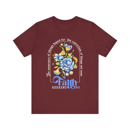 Faith Shirt – Christian Bible Verse The Assurance of Things Hoped For Tee