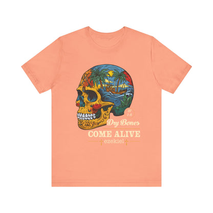 Dry Bones Come Alive Shirt – Christian Skull Ezekiel 37 Faith Graphic Tee