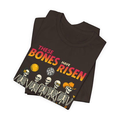 These Bones Have Risen Shirt Funny Christian Skeleton Halloween Tee