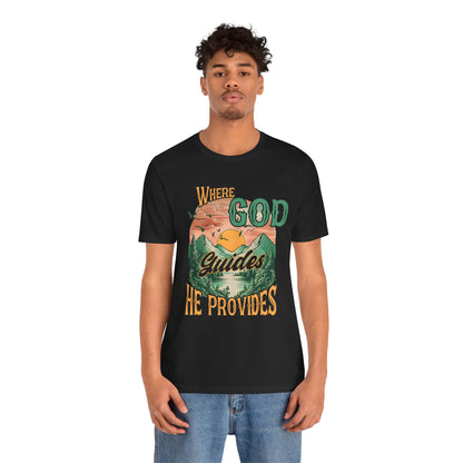Where God Guides He Provides Shirt – Mountain Sunset Retro Christian Tee