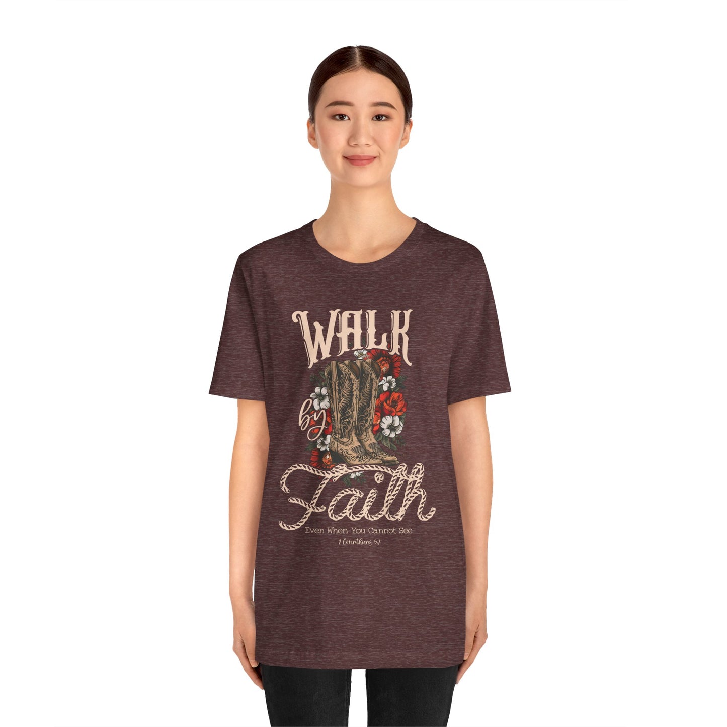 Walk by Faith Shirt – 2 Corinthians 5:7 Christian Jesus Bible Verse Tee