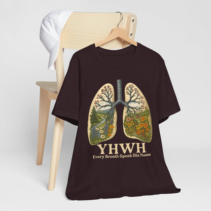 YHWH Every Breath Speaks His Name Shirt – Christian Forest Lungs Tee