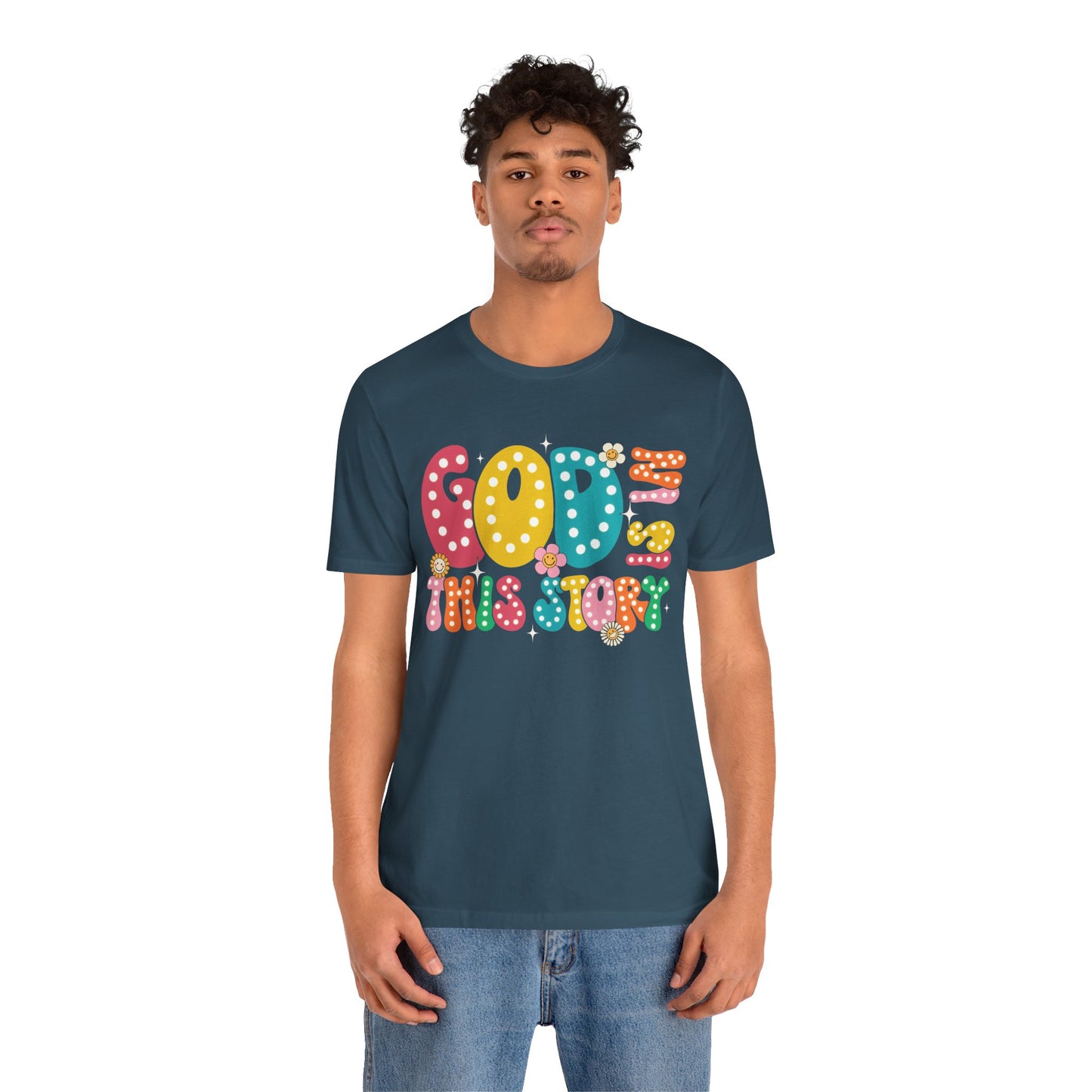 God Is In This Story Shirt – Inspirational Christian Retro Hippie Flower Faith Tee