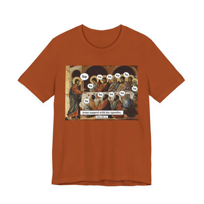 Sup with Jesus Shirt – Last Supper Meme Christian Apostles Funny Tee