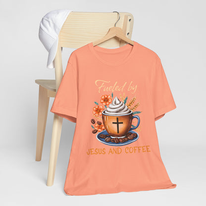 Fueled by Jesus & Coffee Shirt – Christian Faith God Cross Cup Tee