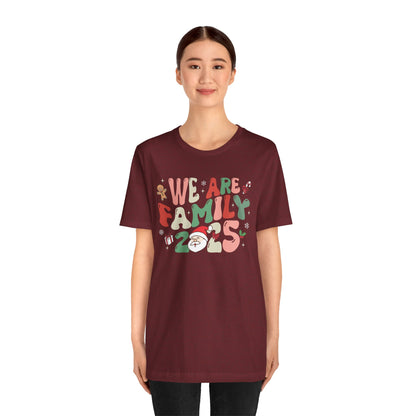 We Are Family 2025 Shirt – Santa & Christmas Tree Matching Family Holiday Tee