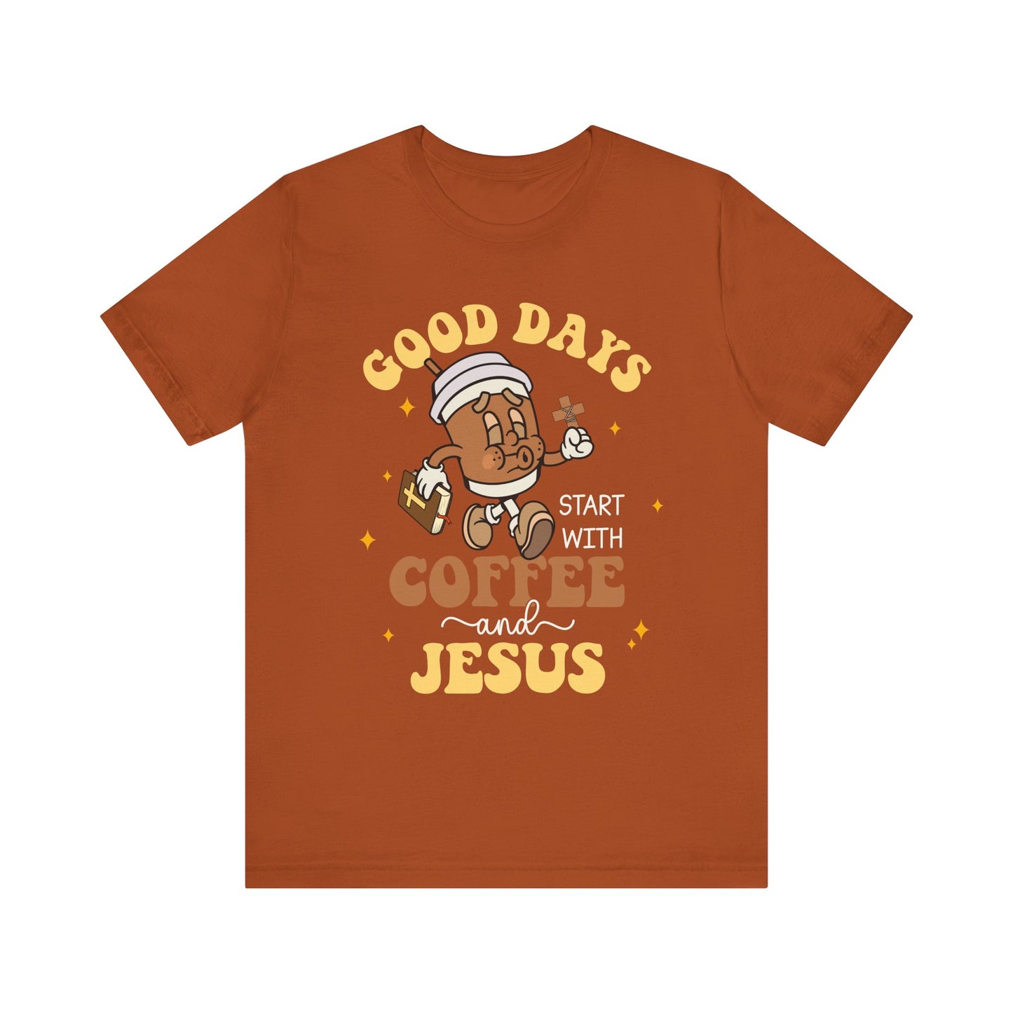Good Days Start with Coffee & Jesus Shirt – Christian Groovy Prayer Tee