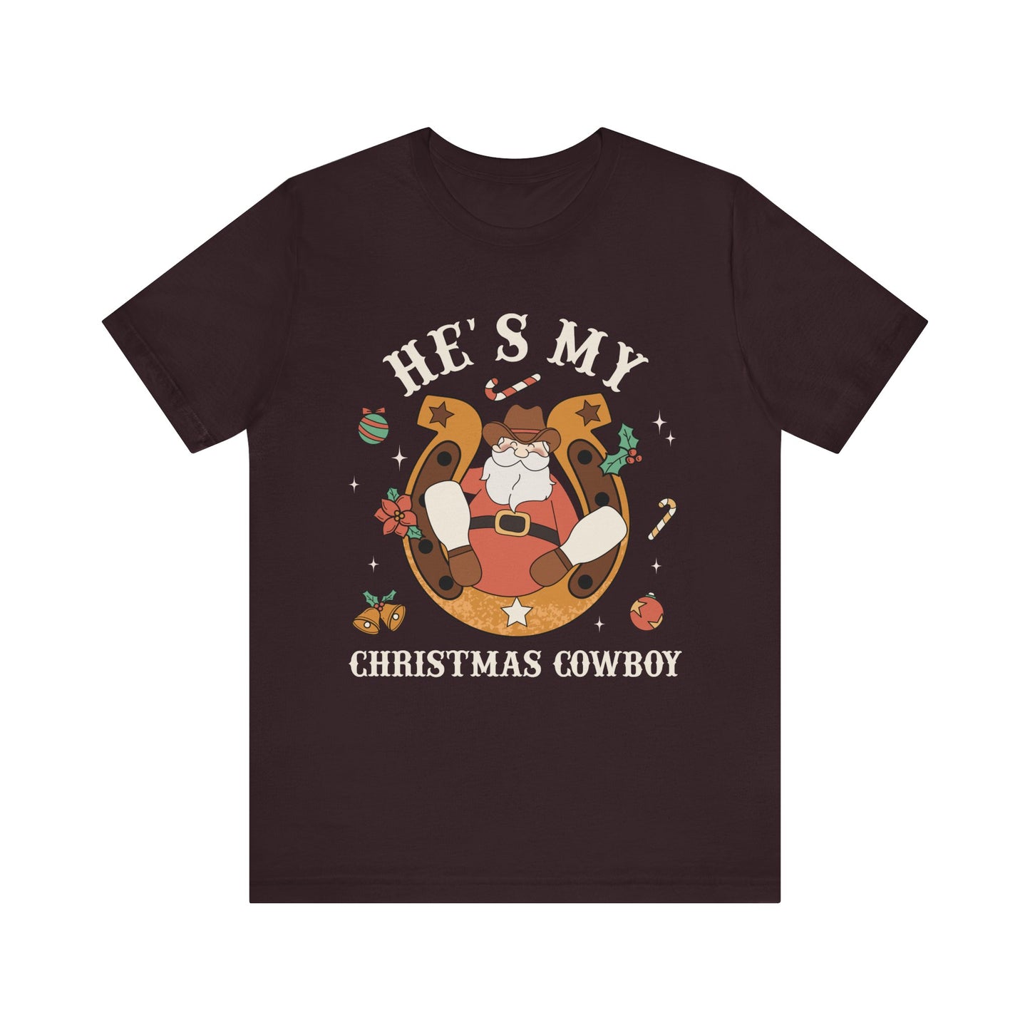 He’s My Christmas Cowboy Shirt – Western Santa Couples Matching Holiday Tee