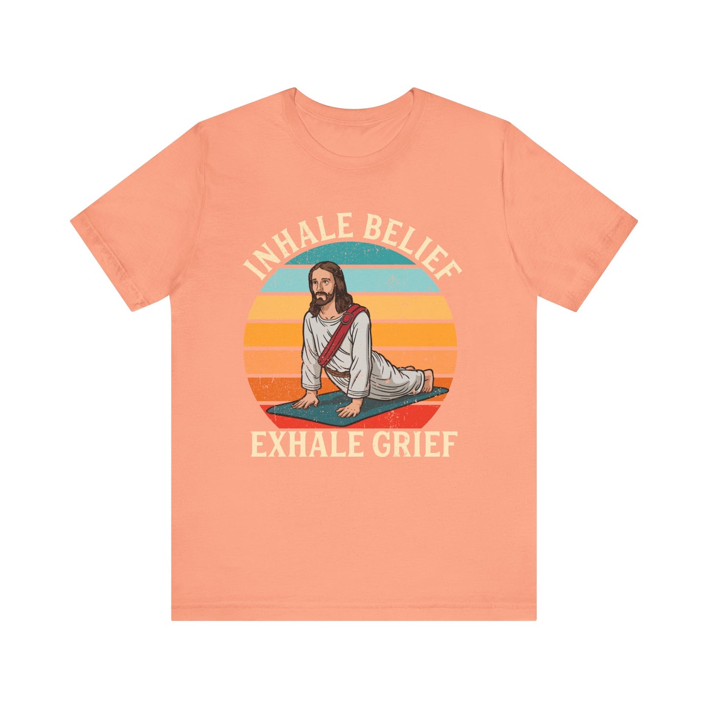 Jesus Inhale Belief Exhale Grief Shirt – Christian Yoga Retro Faith Wellness Tee