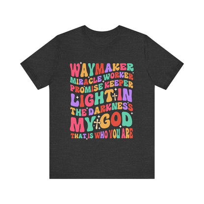 Waymaker Miracle Worker Shirt – Christian Worship My God Faith Tee